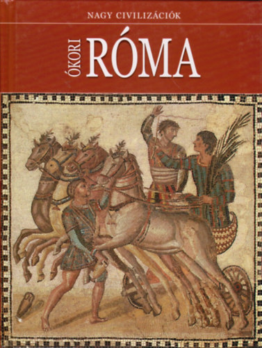 �kori R�ma - Nagy civiliz�ci�k 9