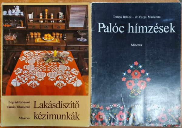 2db K�zimunka k�nyv.Pal�c h�mz�sek+Lak�sd�sz�t� k�zimunk�k