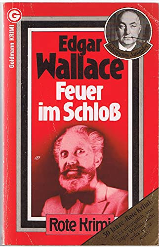 Edgar Wallace - Feuer im Schlo