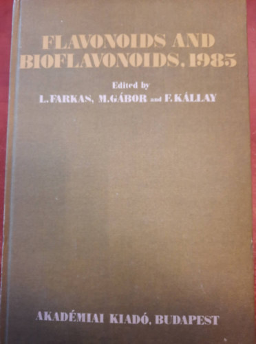 M. Gbor, F. Kallay L. Farkas - Flavonoids and Bioflavonoids 1985