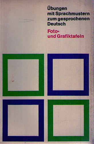 �bungen mit Sprachmustern zum gesprochenen Deutsch - Foto- und Grafiktafeln