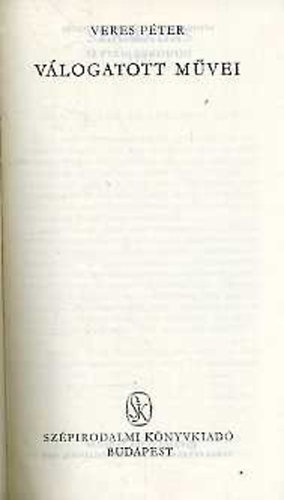 Veres P�ter - Veres P�ter v�logatott m�vei