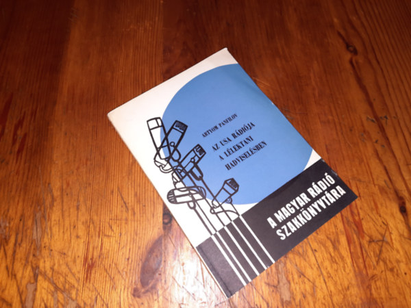 Artyom Panfilov - Az USA R�di�ja A l�lektani Hadvisel�sben