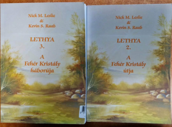 2db  Kevin S. Raab   Lethya 2-3 - A feh�r krist�ly �tja+A feh�r krist�ly h�bor�ja