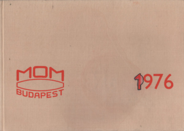 Sz�z�ves a Magyar Optikai M�vek (1876-1976)