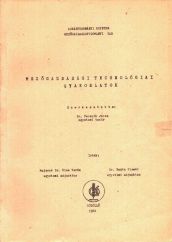 Pecznik J�nos - Mez�gazdas�gi technol�giai gyakorlatok