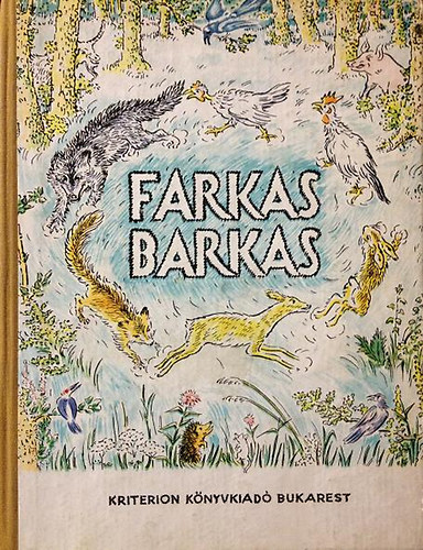 Farag� J�zsef  (szerk.) - Farkas Barkas (magyar n�pmes�k)