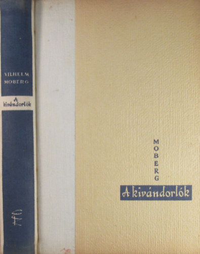 A kiv�ndorl�k