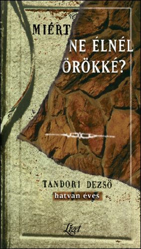 Mi�rt ne �ln�l �r�kk�?