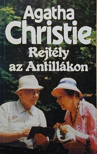 Agatha Christie - Rejtly az Antillkon