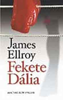 James Ellroy - Fekete dlia
