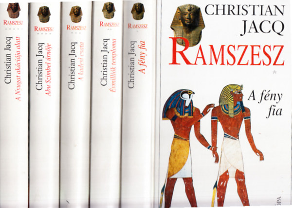 Ramszesz I-V. (A fny fia + vmillik temploma + A kadesi csata + Abu Szimbel rnje + A Nyugat akcija alatt) Teljes sorozat