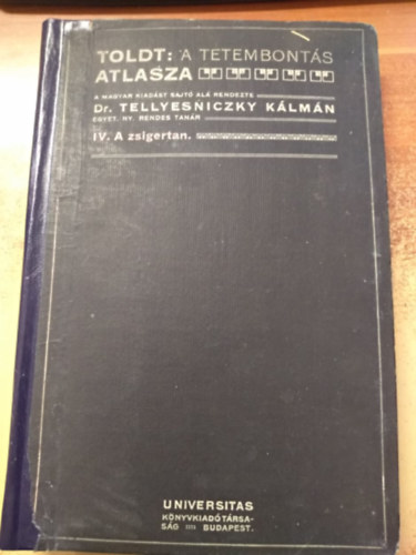 A tetembont�s atlasza IV. - A zsigertan