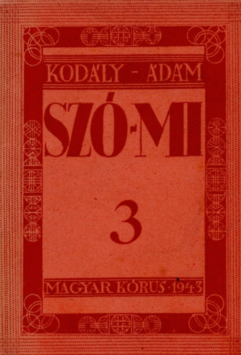 Sz-mi. Csipkefa. nekesknyv npiskolk III. osztlya szmra