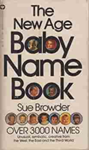 Sue Browder - The New Age Baby Name Book