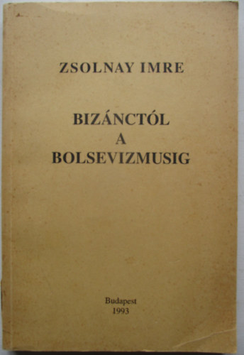Biznctl a bolsevizmusig