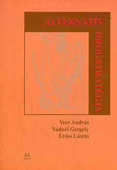 Ve�r-N�dori-Er�ss - Alternat�v drogstrat�gia