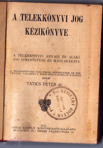 A telekknyvi jog kziknyve (1910)
