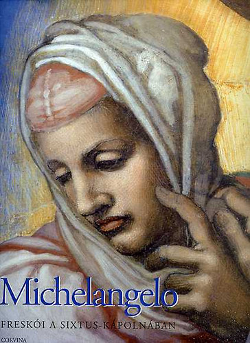 Michelangelo freski a Sixtus-kpolnban