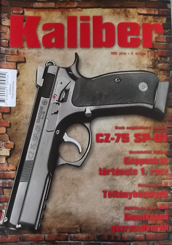 Kaliber - �nv�delmi, vad�sz-, katonai �s sportfegyverek szaklapja / 123.