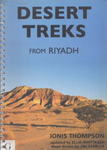 Ellie Whittaker, Jim Stabler Ionis Thompson - Desert Treks from Riyadh