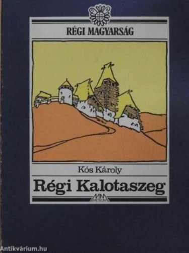 Rgi Kalotaszeg  --  Metrum Kiads