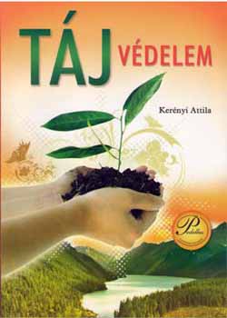 Ker�nyi Attila - T�jv�delem