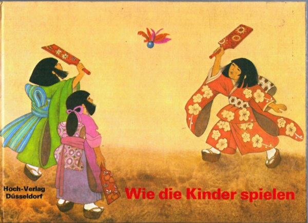 Wie die Kinder spielen