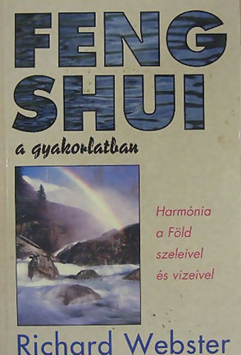 Feng Shui a gyakorlatban