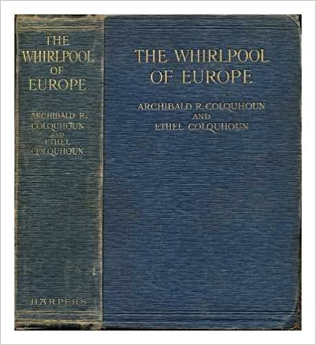 The whirlpool of Europe : Austria-Hungary and the Habsburg