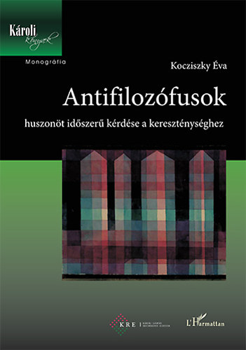 Kocziszky �va - Antifiloz�fusok