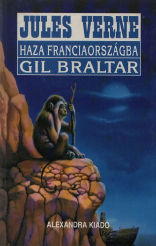 Haza, Francziaorszgba! - Gil Braltal