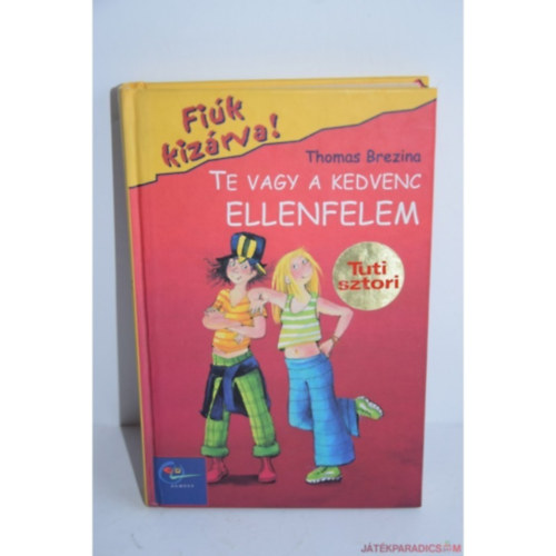 Te vagy a kedvenc ellenfelem (Fik kizrva! 1.)