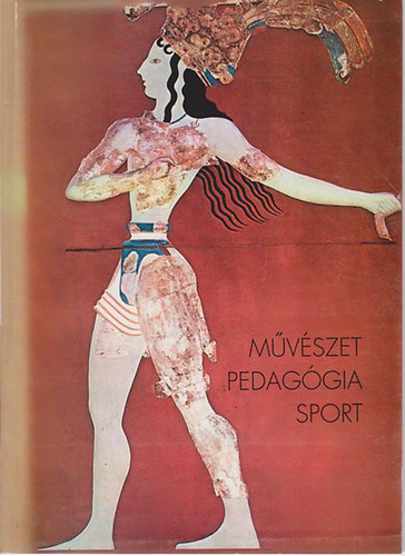 M�v�szet-Pedag�gia-Sport