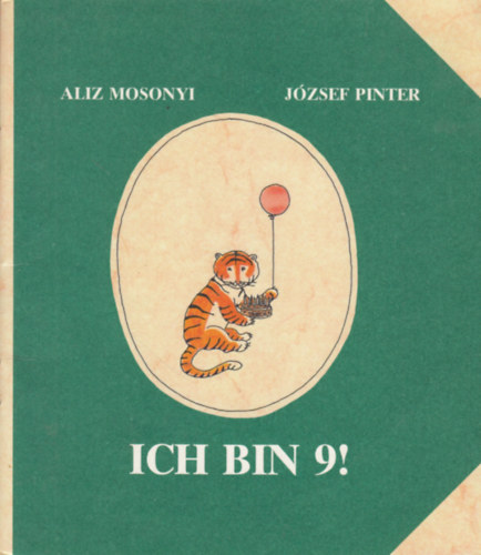 J�zsef Pinter Aliz Mosonyi - Ich bin 9!
