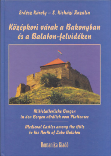 Kzpkori vrak a Bakonyban s a Balaton-felvidken (dediklt)