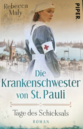Die Krankenschwester von St. Pauli - Tage des Schicksals