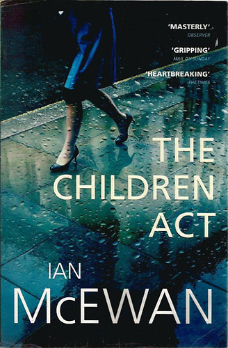 Ian McEwan - The Children Act
