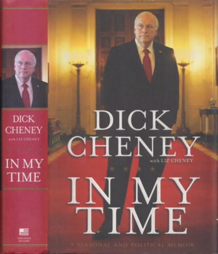 In My Time (A Personal and Political Memoir)