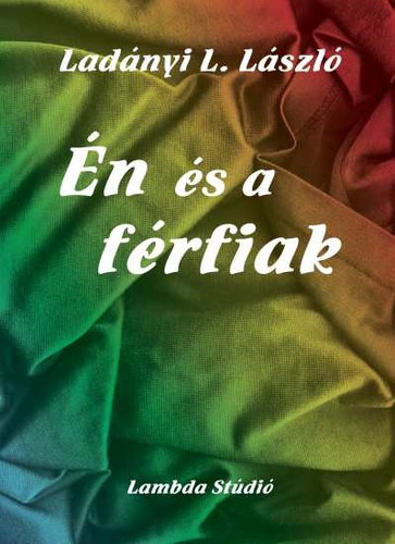 �n �s a f�rfiak (v�logatott elbesz�l�sek)