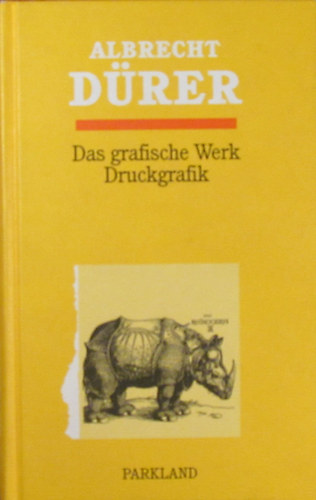 Albrecht Drer - Das gesamte grafische Werk. Druckgrafik