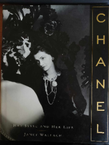 Chanel Her Style And Her Life