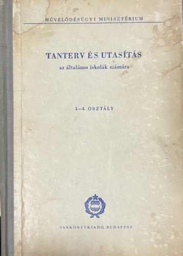 Tanterv �s utas�t�s az �ltal�nos iskol�k sz�m�ra