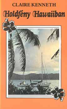 Claire Kenneth - Holdfny Hawaiiban