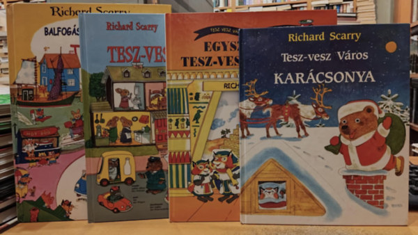 Ford.: Rz Andrs Richard Scarry - 4 db Richard Scarry: Tesz-vesz Vros Karcsonya; Egyszer volt Tesz-vesz Vrosban; Tesz-vesz sztr; Balfogsok, nyafogsok Tesz-vesz Vrosban