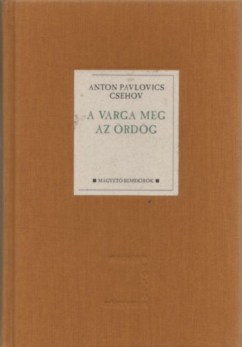 Anton Pavlovics Csehov - A varga meg az ördög