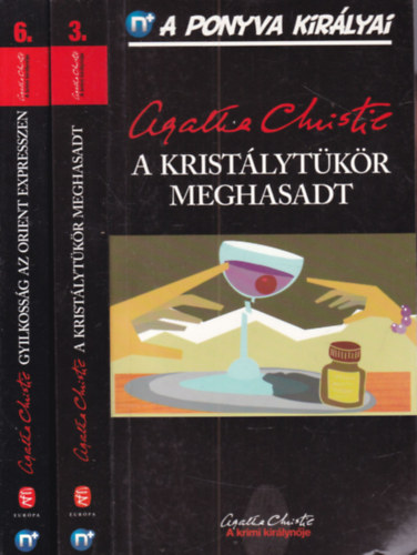 2 db. A ponyva kir�lyai (A krist�lyt�k�r meghasadt + Gyilkoss�g az Orient Expresszen)
