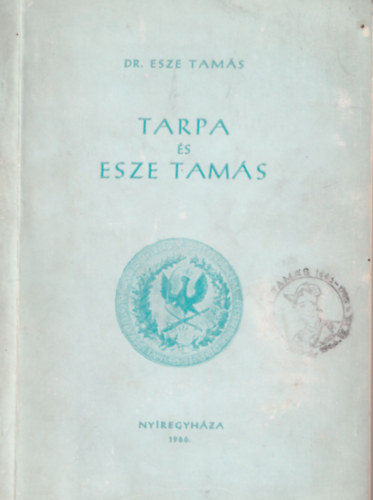 Dr. Esze Tams - Tarpa s Esze Tams
