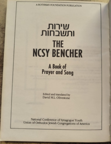 The ncsy Bencher-A book of Prayer and Song