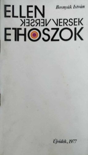 Ellenversek, ethoszok